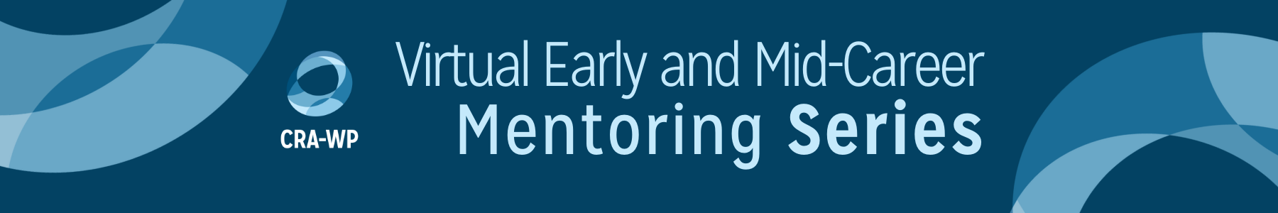 Virtual Early and Mid-Career Mentoring Series (1) Image